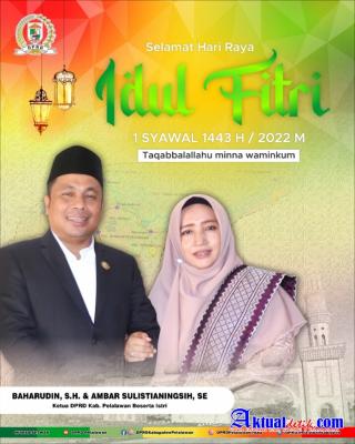 Ketua DPRD Kabupaten Pelalawan Mengucapkan Selamat Hari Raya Idul Fitri 1443 H